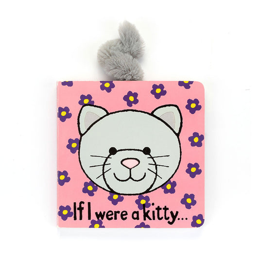 If I Were a Kitten Board Book