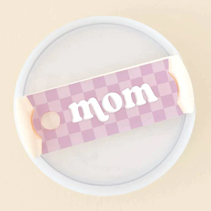 Mom Tumbler Lid Tag