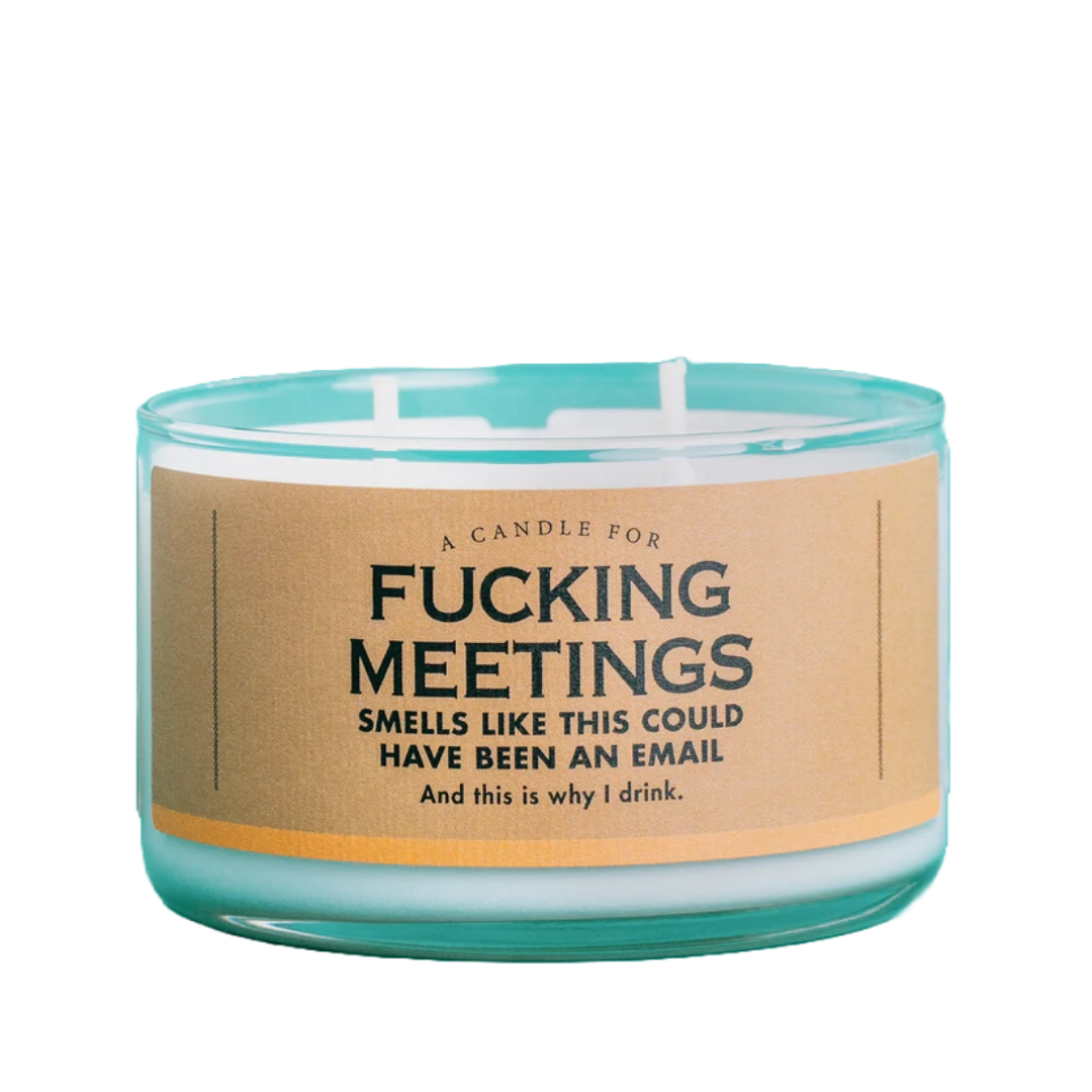 F*cking Meetings Candle