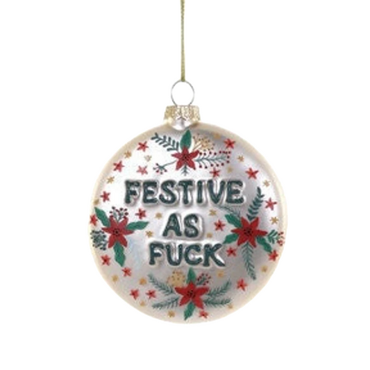 Festive Af Ornament