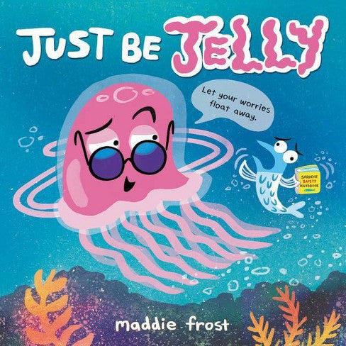 Just Be Jelly Book
