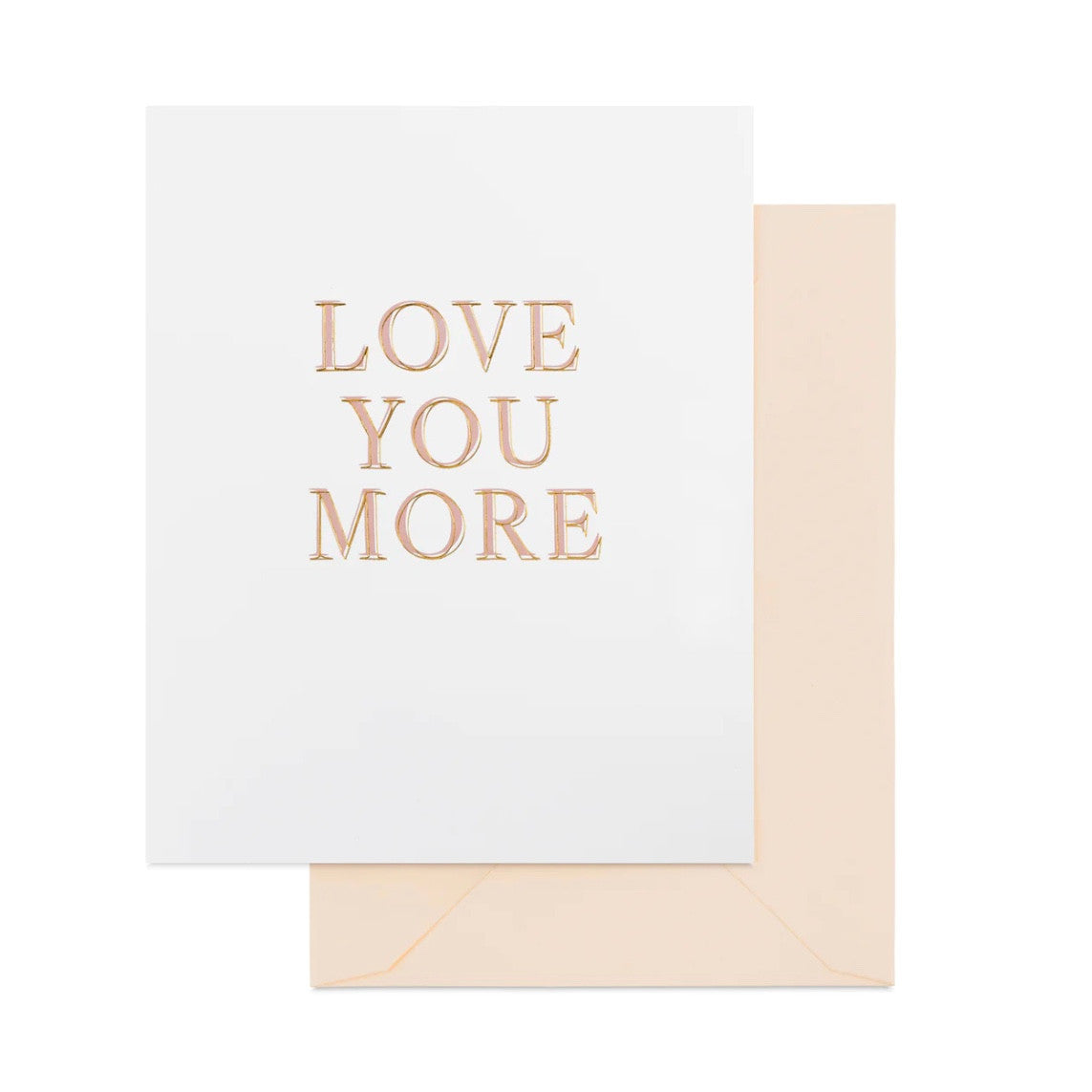 Love You More Card