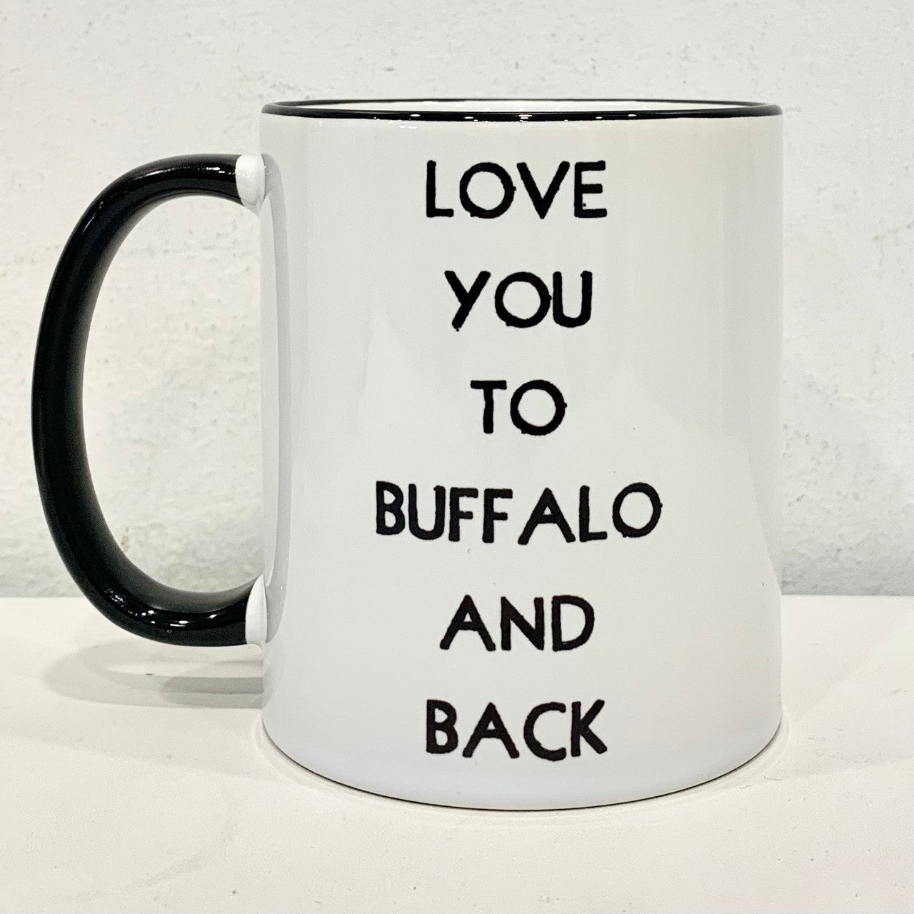 Love You To Buffalo Back Mug